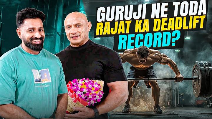 DEADLIFT RECORD OF THE GURUJI AND THE PEOPLE