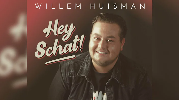 Willem Huisman - Hey Schat