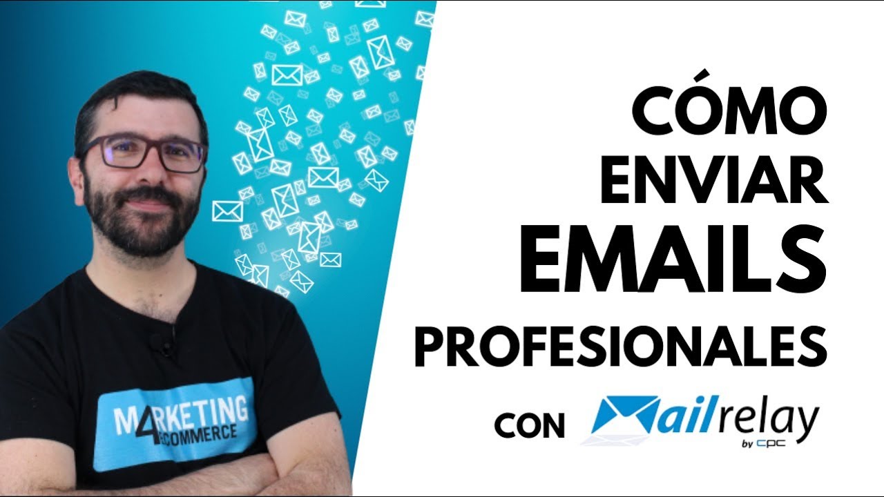 Cómo enviar emails profesionales GRATIS con Mailrelay (versión ...