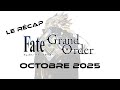Le Récap FGO : les évents et bannières d'Octobre 2025