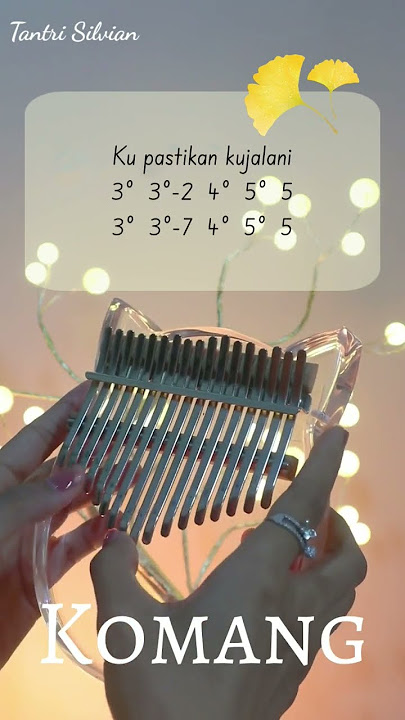 Komang - Raim Laode (Kalimba Cover)