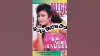 surga diatas dosa ( mega mustika )