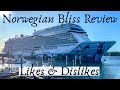 Norwegian Bliss Review - What We Liked... and What We Didn't!