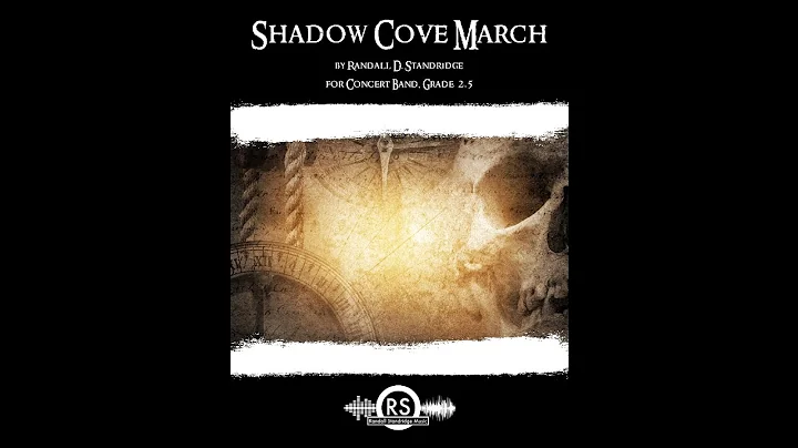 Shadow Cove March (Grade 2.5, Standridge)