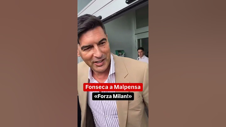 Paulo Fonseca a Malpensa: «Forza Milan!»
