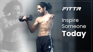 Become Who You Were Born To Be | FITTR | Fitness Made Forever screenshot 5