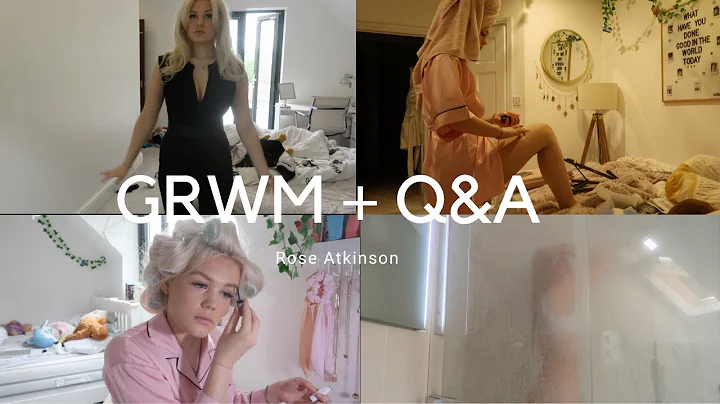 GRWM + Q&A