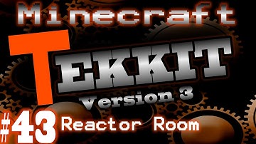 Minecraft Tekkit V3 Part 43 Reactor Room