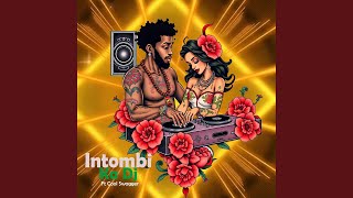 Intombi Ka Dj (feat. Cool Swagger)