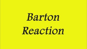 Barton Reaction | English