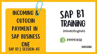 Incoming and Outgoing Payment by Cheque in  SAP Business One Training in English || S-45 screenshot 5