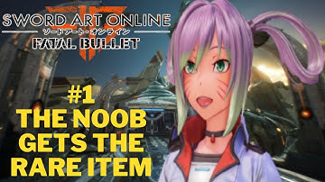 Sword Art Online: Fatal Bullet |  Let