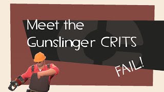 Gunslinger Crits Glitch! (FAIL!)