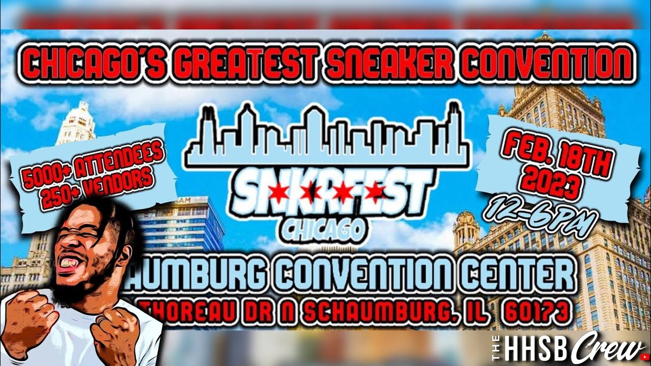 LIVE FROM SNKRFEST CHICAGO! YouTube