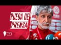 RUEDA DE PRENSA | Pablo Alfaro: “Somos muy conscientes de la ilusión que hay”