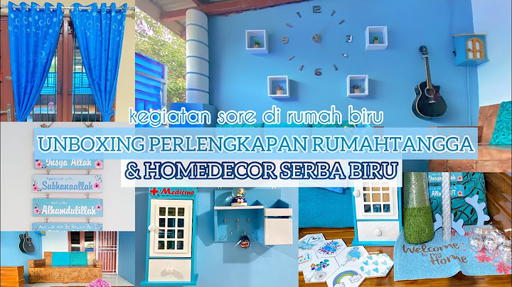 KEGIATAN SORE DI RUMAH BIRU | UNBOXING PERLENGKAPAN RUMAH TANGGA & HOMEDECOR SERBA BIRU | shopeehaul