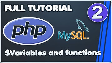 PHP 7 MySQL FULL Learn Tutorial 2019 [#2] Variables & functions