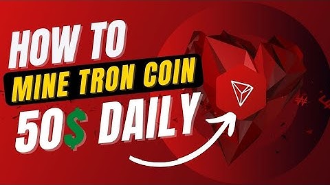 How to Mine TRON (TRX) Free in 2025 | Earn TRON Coin Daily Without Investment