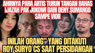 Artis Indonesia Turun Tangan Deny Sumargo Vior Bahas Ijazah Pak Jokowi Roy Rusyo Cs Ketakutan