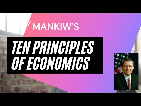 Mankiw's Ten Principles Of Economics