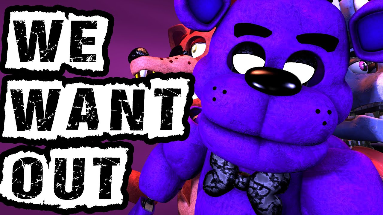 [FNAF\SFM\C4D] WE WANT OUT - DAgames {COLLAB}
