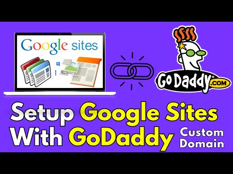How to Setup Google Sites With GoDaddy Custom Domain in 2023