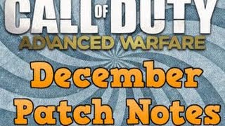 Advanced Warfare December Patch Update | BAL Nerf + SMG Buff!