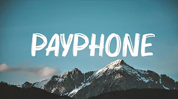Maroon 5 Ft. Wiz Khalifa - Payphone (Lyrics) 🍀Songs with lyrics