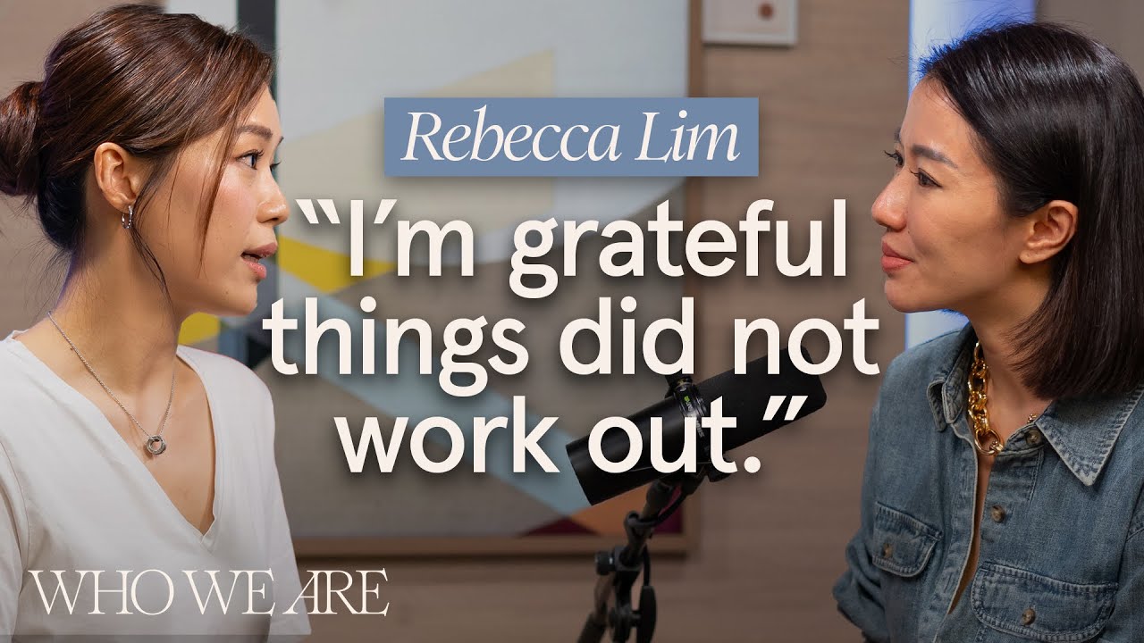 Rebecca Lim: Lessons From Heartbreak, Motherhood & Fame | Who We Are EP45