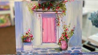How To Paint Pink Door & Flowers / step by step painting tutorial | acrylic