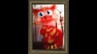 Живопись шерстью. Мастер-класс "Рыжий кот". Картина шерстью. Ольга Чепишко Живопись шерстью. Мастер-класс "Рыжий кот". Картина шерстью. Ольга Чепишко