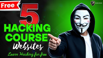 Learn Ethical Hacking for Free: 5 Best Online Resources