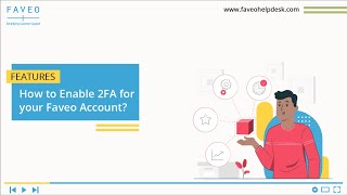 How to enable 2FA for your Faveo Account?