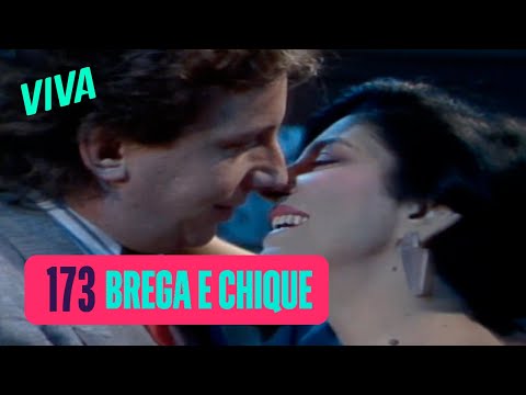 MONTENEGRO AND RAFAELA GET TOGETHER | BREGA E CHIQUE | EPISODE 173 | BEST OF THE DAY | VIVA