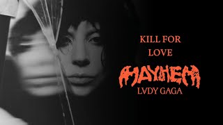 Lady Gaga - Kill For Love (Audio)