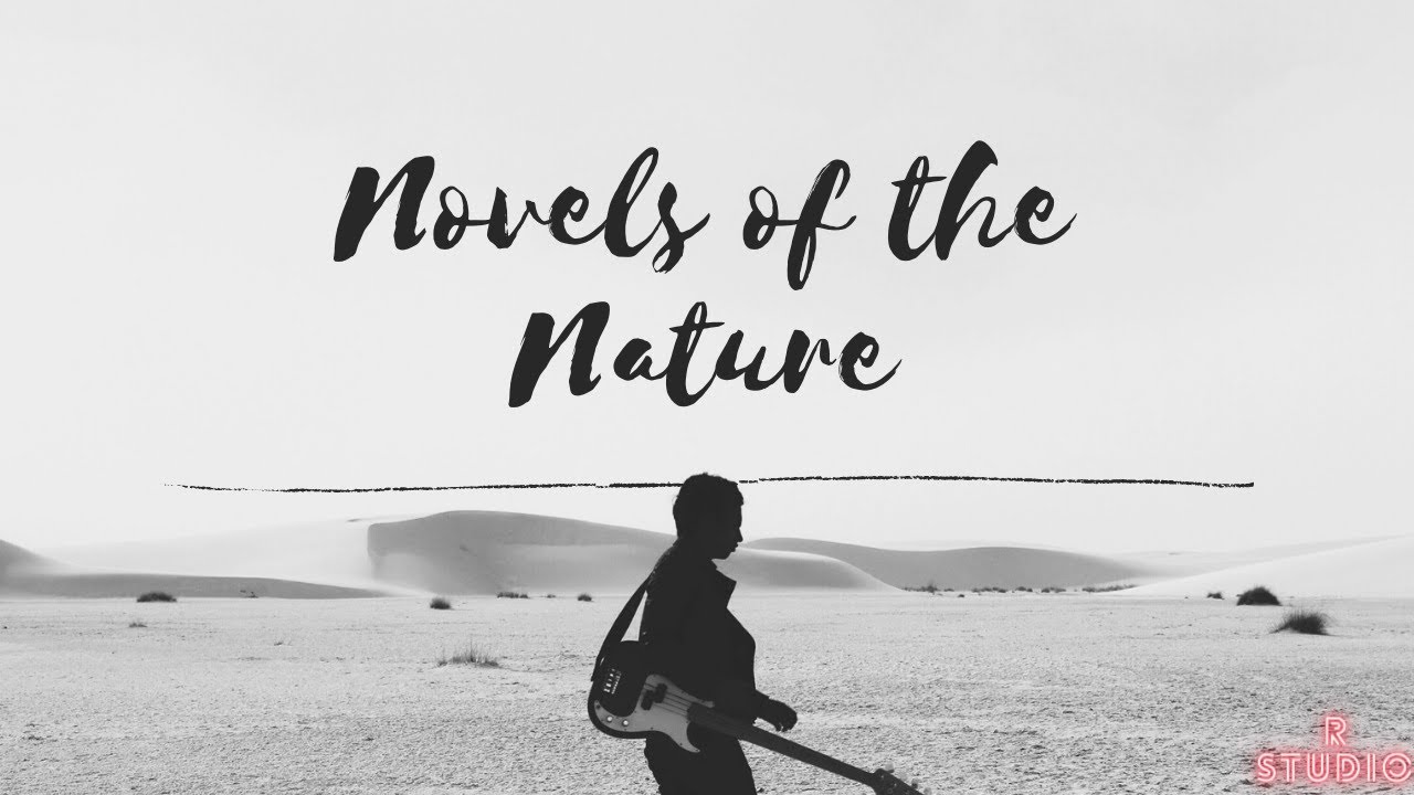 Novels of Nature YouTube