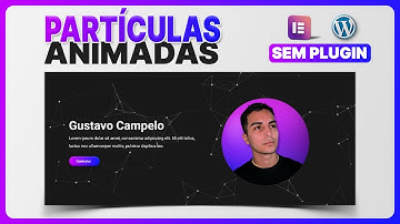 Efeito de Partículas no seu site WordPress Elementor | Partículas Animadas