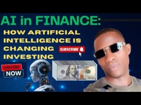HOW ARTIFICIAL INTELLIGENCE IS CHANGING INVESTING - YouTube