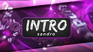 Intro. Sandro. (Lit) | Just. MotionDesign
