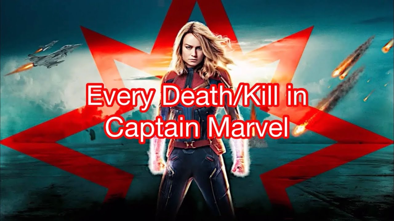 Every Death/Kill in Captain Marvel (2019)
