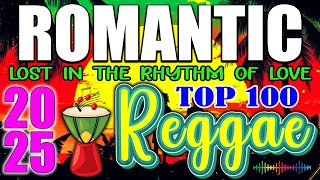 Reggae Mix 2025 🔥 Most Requested Reggae Love Songs 2025 💥 Best Reggae Music Mix 2025