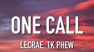 Lecrae, 1K Phew - One Call (Lyrics)