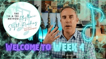 Rhythmic Sight Reading The Tik-A Tee Method Week 4 by Ron Castonguay