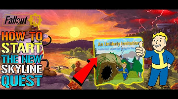 Fallout 76: New Skyline Quest "An Unlikely Invitation" Full Quest Guide! How To Start It TODAY