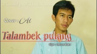 TALAMBEK PULANG - RATU SIKUMBANG (COVER) screenshot 5