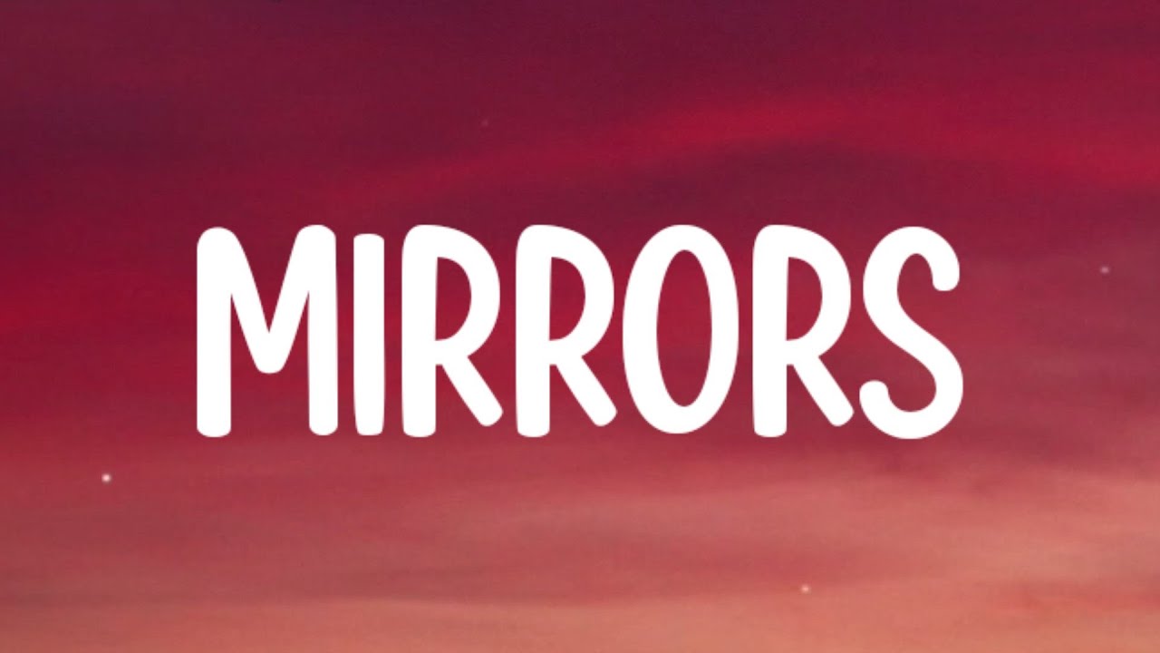 Justin Timberlake - Mirrors (Lyrics) _I don't wanna lose you now ...