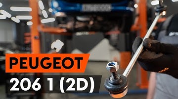 How to change front anti roll bar link / front drop link on PEUGEOT 206 1 (2D) [TUTORIAL AUTODOC]