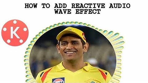 How to do Reactive Audio wave effect in kinemaster 🤘