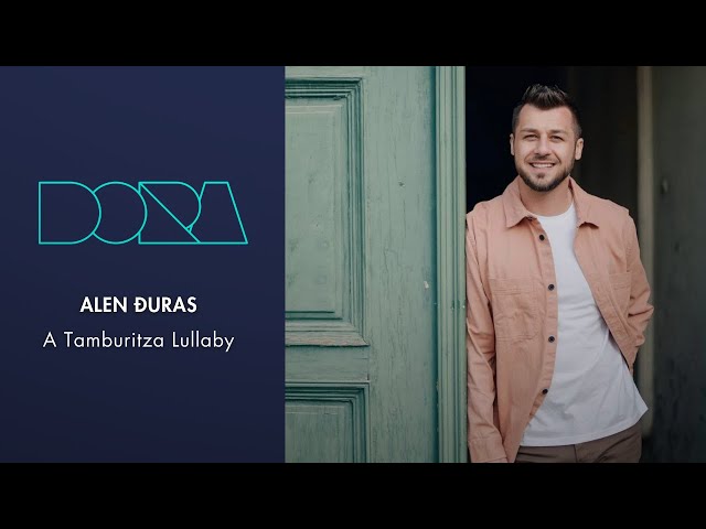 ALEN ĐURAS - A TAMBURITZA LULLABY