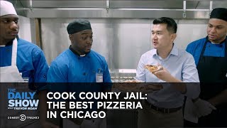 Cook County Jail: The Best Pizzeria in Chicago: The Daily Show